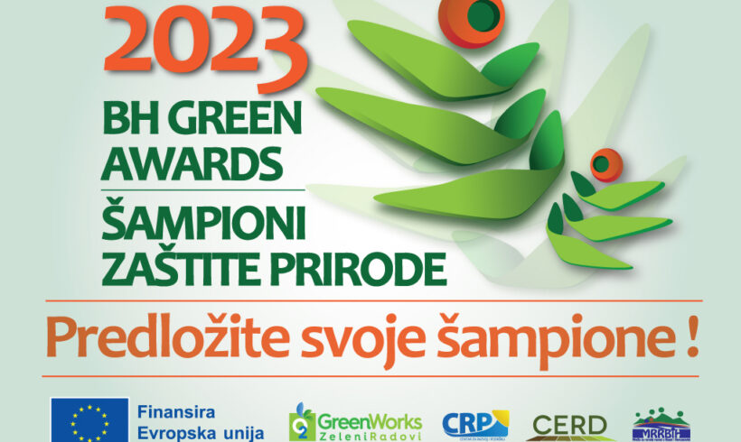 BH GREEN AWARDS 2023- predložite svoje šampione